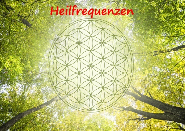 Heilfrequenzen